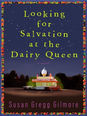 cover image of Looking for Salvation at the Dairy Queen
